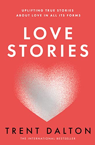 Bild: Love Stories: Uplifting True Stories about Love from the Internationally Bestselling Author of Boy Swallows Universe, now a major Netflix show f�r 9,97 EUR (-23%) statt 13,00 EUR bei amazon.de