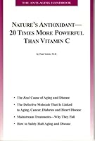 Nature's Antioxidant: 20 Times More Powerful Than Vitamin C B000KD235C Book Cover