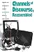 Channels of Discourse, Reassembled: Television and Contemporary Criticism, 2nd Edition