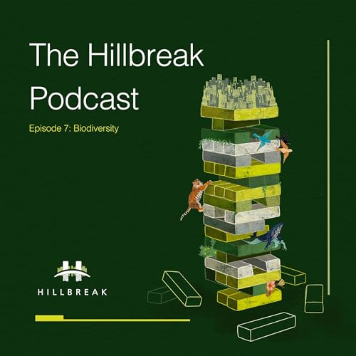 Episode 7: Biodiversity and Nature