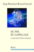 Du pipi, du gaspillage et sept autres lieux commun 2764600895 Book Cover