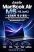 Apple MacBook Air M5 (15-inch) User guide: A Complete Beginner-to-Advanced Manual for Setup, Mastery, Productivity, Hidden Features, and Troubleshooting on macOS (English Edition)