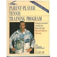 Parent Player Tennis Training Program 082890670X Book Cover