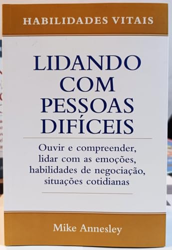 Lidando com Pessoas Difíceis