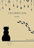  Les Onze Clés (French Edition)