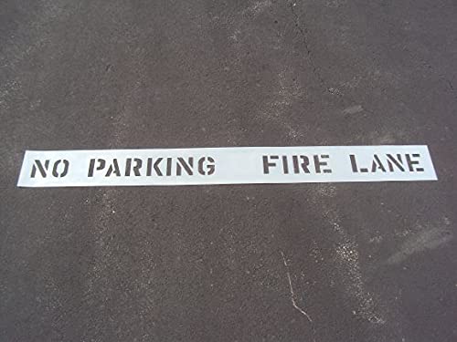 4 inch NO Parking FIRE Lane Stencil. (1) Piece. LDPE. 1/16" Thickness. (Can Be Cut) for Painting The Top of The Curb.