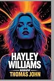 Hayley Williams Biography: Breaking Sound, Burning Silence