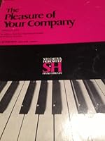 The Pleasure of Your Company at the playing of Piano Duets is requested by Melvin Stecher, Norman Horowitz, & Claire Gordon - Book One (Piano World of Music, Piano Duets) B002RTCIGQ Book Cover