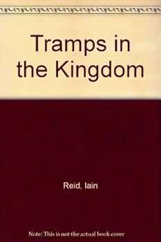 Tramps in the Kingdom