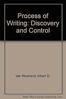 Process of Writing: Discovery and Control 039531755X Book Cover