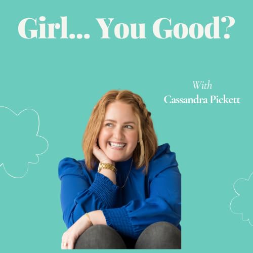 Girl... You Good? cover art