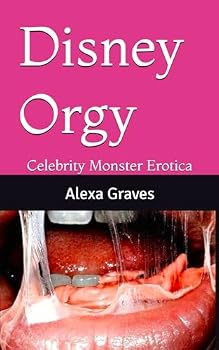 Paperback Disney Orgy: Celebrity Monster Erotica Book