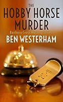 The Hobby Horse Murder 191108528X Book Cover