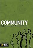 Community: The New Testament Church- The Essence of Fellowship (Youth Specialties)