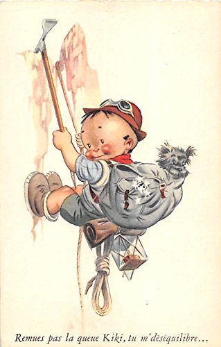 Remuse pas la queue Kiki, tu m'desequilibre Old Vintage Mountain Climbing Postcard Post Card