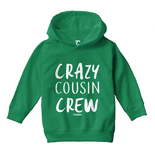 Crazy Cousin Crew - Cute Funny Toddler/Youth Fleece Hoodie