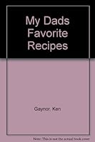 My Dads Favorite Recipes 0965269477 Book Cover