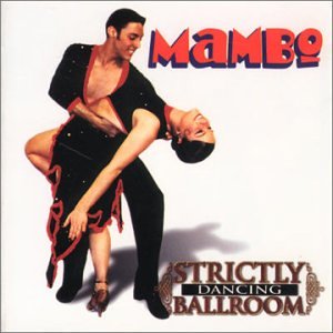 Strictly Ballroom Mambo [Audio CD] Ballroom Dance Orchestra