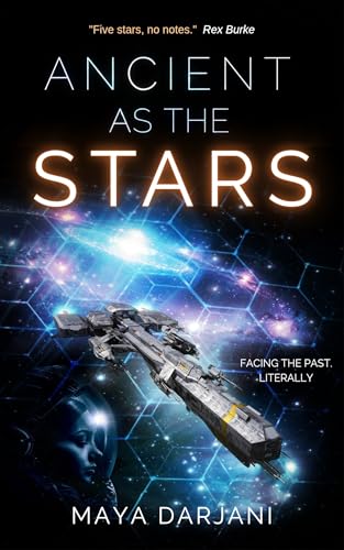 Ancient as the Stars: A Space Opera Adventure