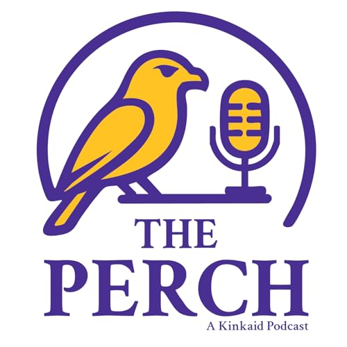Page de couverture de The Perch: A Kinkaid Podcast | Pilot - Renewal