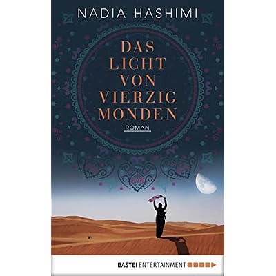 Das Licht von vierzig Monden