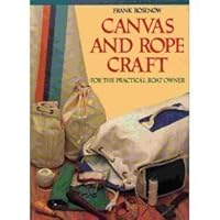 Canvas and Rope Craft: For the Practical Boat Owner 0393033228 Book Cover