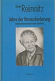 schardt laufgitter uno  Jahre der Herausforderung: Lebenserinnerungen einer Gutsfrau