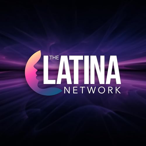 The Latina Network Podcast Por VibeSociety arte de portada