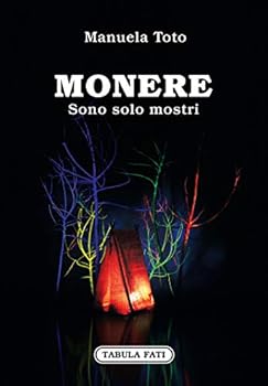 Paperback Monere. Sono solo mostri [Italian] Book