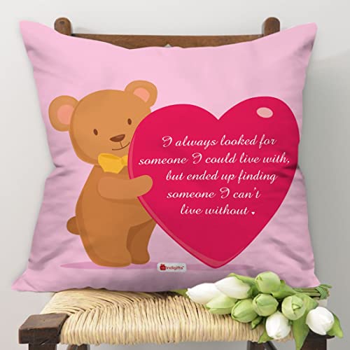 Image of Indigifts Micro Satin Fiber I Can't Live Without You Quote Printed Cushion Cover with Filler for Boyfriend, Girlfriend, Wife, Husband (Pink, 12x12 inches)