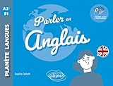 a quoi sert echangeur d'air  Parler en anglais A2+-B1: Échanger, Discuter, Argumenter... (avec fichiers audio)