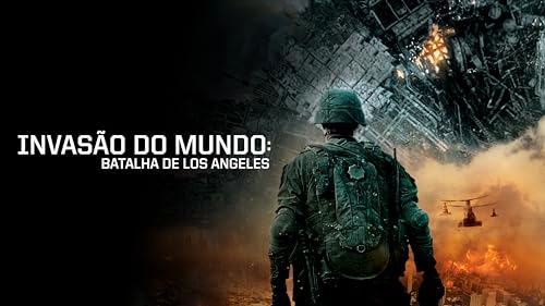 Invasão Do Mundo: Batalha De Los Angeles