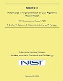 MINEX II: Performance of Fingerprint Match-on-Card Algorithms-Phase II Report