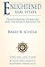 Enlightened Real Estate: Transforming Ourselves and the World Around Us