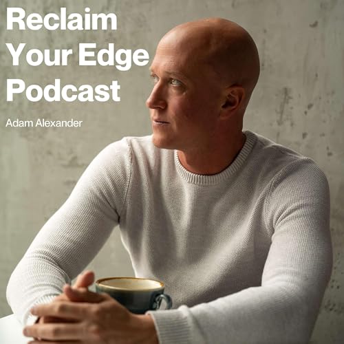 『Reclaim Your Edge Podcast』のカバーアート