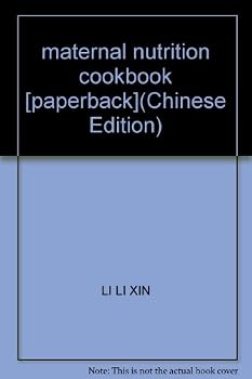 maternal nutrition cookbook [paperback]