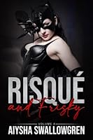 Risqué and Frisky Volume 4 B0BPM28BD9 Book Cover