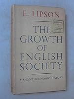 The Growth of English Society B000LA9GEA Book Cover
