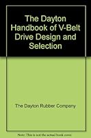 The Dayton Handbook of V-Belt Drive Design and Selection B006ZNTSYU Book Cover