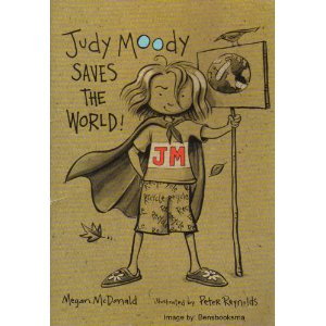 Judy Moody Saves the World 0439450748 Book Cover