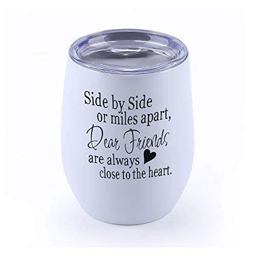 Wbrwp Side By Side Or Miles Apart,Dear Friends,Are Always Close At Heart 12Oz Wine Tumbler With Sayings, Birthday Present For Best Friends,Long Distance Friendship Gifts White #TOP5