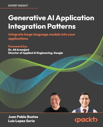 Generative AI Application Integration Patterns: Integrate large language models into your applications