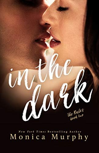 In The Dark (The Rules Book 2)
