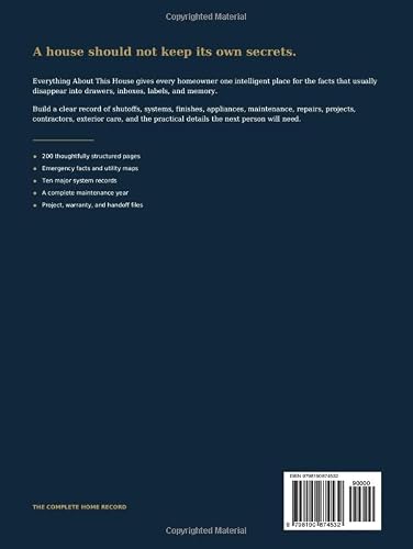 Everything About This House: The Complete Homeowner's Manual for Maintenance, Repairs, Renovations, Records, and the People Who Come After You – vue 2