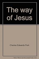 The way of Jesus B0007EJ1DG Book Cover