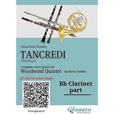 Bb Clarinet part of "Tancredi" for Woodwind Quintet