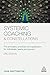 Systemic Coaching and Constellations: The Principles, Practices and Application for Individuals, Teams and Groups