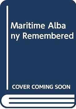Hardcover Maritime Albany Remembered Book