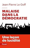 Malaise dans la démocratie (Pluriel) 2818505356 Book Cover