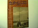  Der Funkamateur, Heft 7, 6. Jahrgang, 1957,